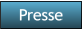 Presse Presse